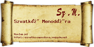 Szvatkó Menodóra névjegykártya